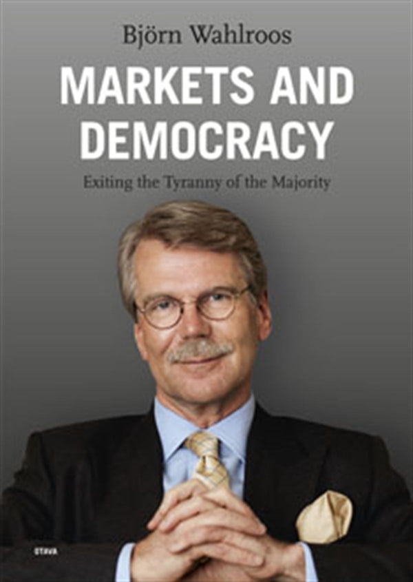 Markets and Democracy – E-bok – Laddas ner-Digitala böcker-Axiell-peaceofhome.se