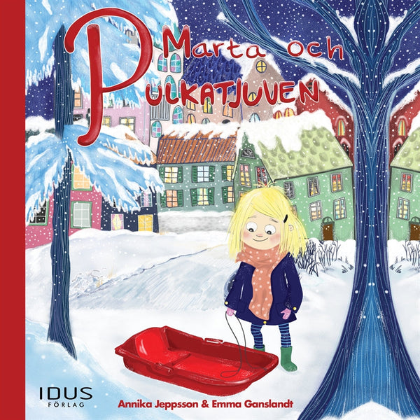 Marta och pulkatjuven – Ljudbok – Laddas ner-Digitala böcker-Axiell-peaceofhome.se