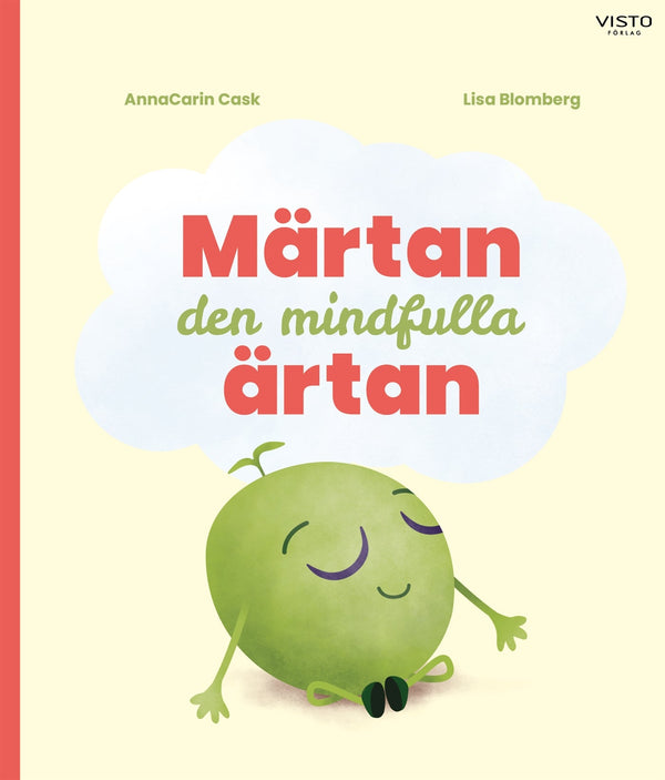 Märtan den mindfulla ärtan – E-bok – Laddas ner-Digitala böcker-Axiell-peaceofhome.se