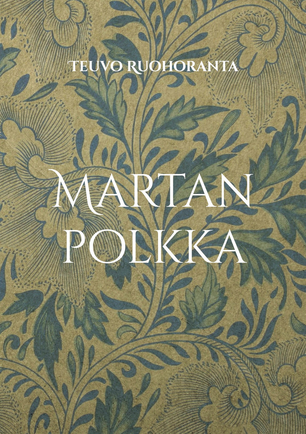 Martan polkka – E-bok – Laddas ner-Digitala böcker-Axiell-peaceofhome.se