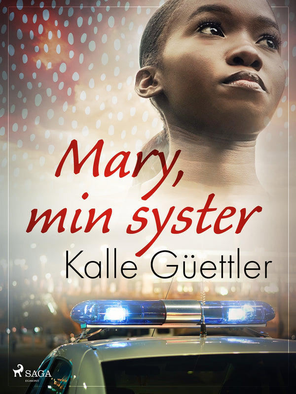 Mary, min syster – E-bok – Laddas ner-Digitala böcker-Axiell-peaceofhome.se