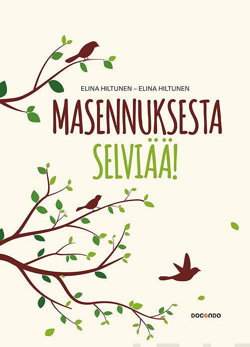 Masennuksesta selviää! – E-bok – Laddas ner-Digitala böcker-Axiell-peaceofhome.se