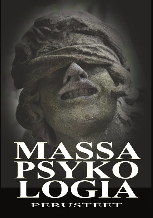 Massapsykologia - perusteet – E-bok – Laddas ner-Digitala böcker-Axiell-peaceofhome.se