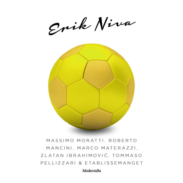 Massimo Moratti, Robert Mancini, Marco Materazzi, Zlatan Ibrahimovic, Tommaso Pellizarri & etablissemanget – E-bok – Laddas ner-Digitala böcker-Axiell-peaceofhome.se