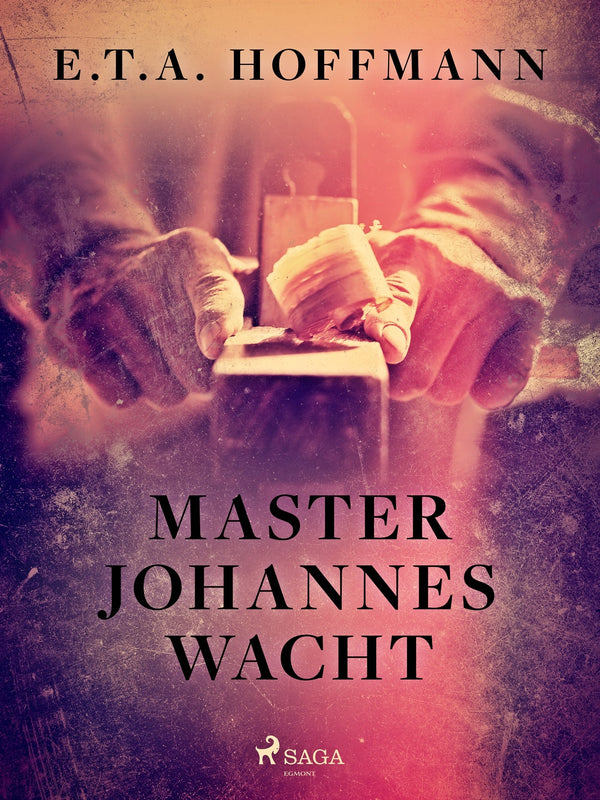 Master Johannes Wacht – E-bok – Laddas ner-Digitala böcker-Axiell-peaceofhome.se