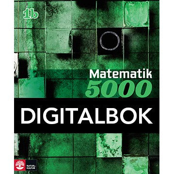 Matematik 5000 Kurs 1b Grön Lärobok Digitalbok-Digitala böcker-Natur & Kultur Digital-peaceofhome.se