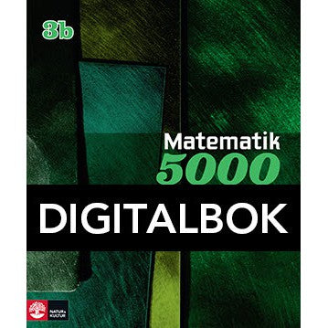 Matematik 5000 Kurs 3b Grön Lärobok Digitalbok-Digitala böcker-Natur & Kultur Digital-peaceofhome.se