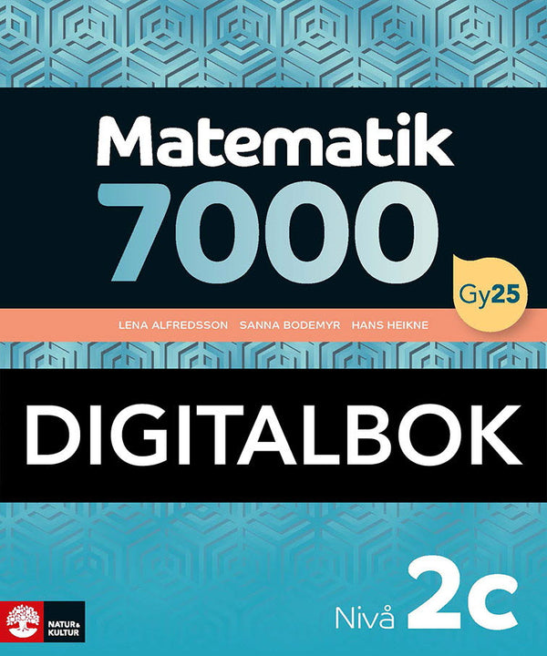 Matematik 7000 nivå 2c Digitalbok-Digitala böcker-Natur & Kultur Digital-peaceofhome.se