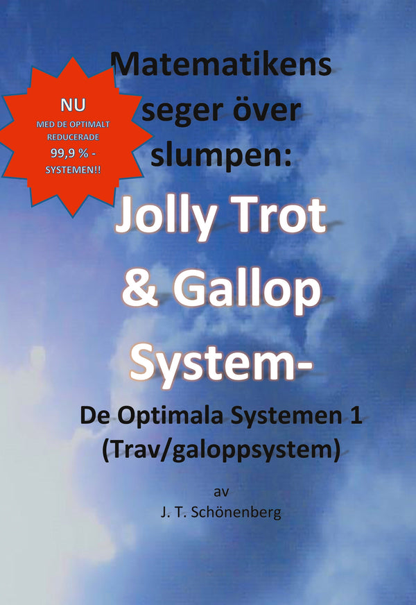 Matematikens Seger Över Slumpen:: Jolly Trot & Galopp System- De Optimala Systemen 1 (Trav/galoppsystem) – E-bok – Laddas ner-Digitala böcker-Axiell-peaceofhome.se