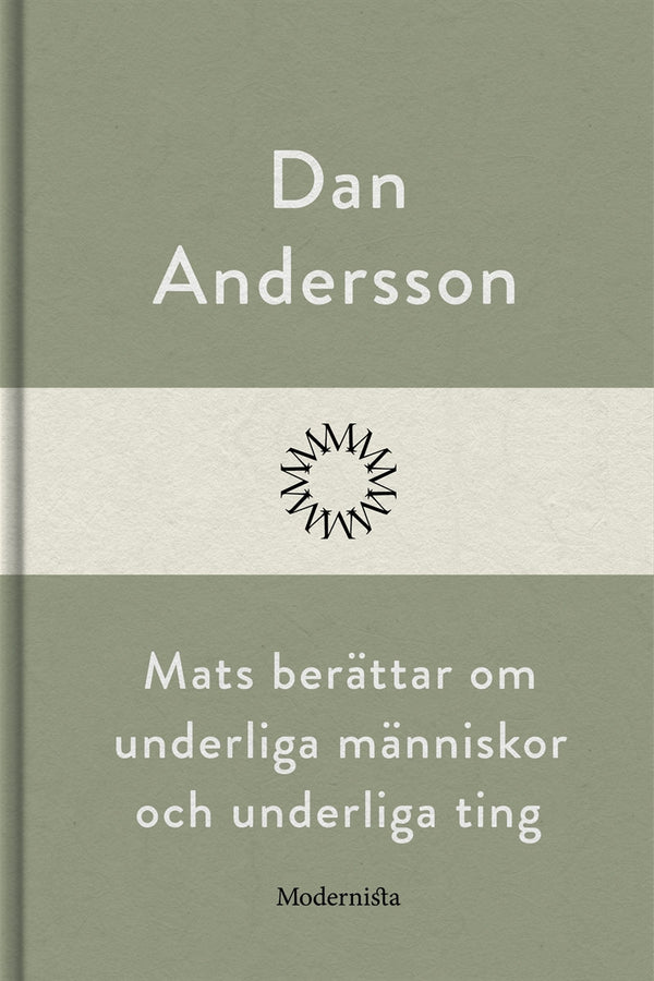 Mats berättar om underliga människor och underliga ting – E-bok – Laddas ner-Digitala böcker-Axiell-peaceofhome.se