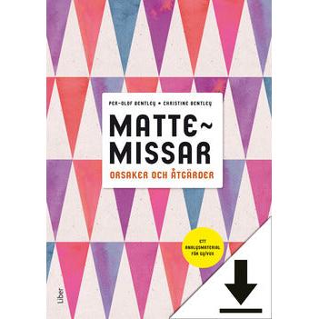 Mattemissar, orsaker och åtgärder – ett analysmaterial för Gy/vux-Digitala böcker-Liber-peaceofhome.se