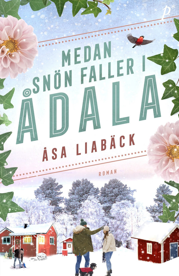 Medan snön faller i Ådala – E-bok – Laddas ner-Digitala böcker-Axiell-peaceofhome.se