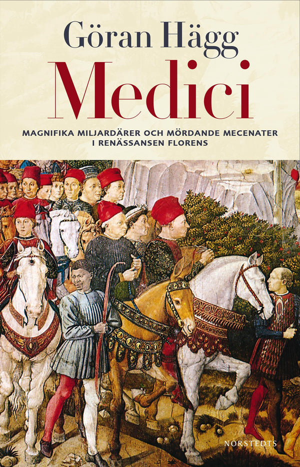 Medici : Miljonärer, maktspelare, mecenater och mördare – E-bok – Laddas ner-Digitala böcker-Axiell-peaceofhome.se