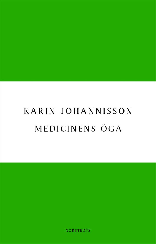 Medicinens öga : sjukdom, medicin och samhälle - historiska erfarenheter – E-bok – Laddas ner-Digitala böcker-Axiell-peaceofhome.se