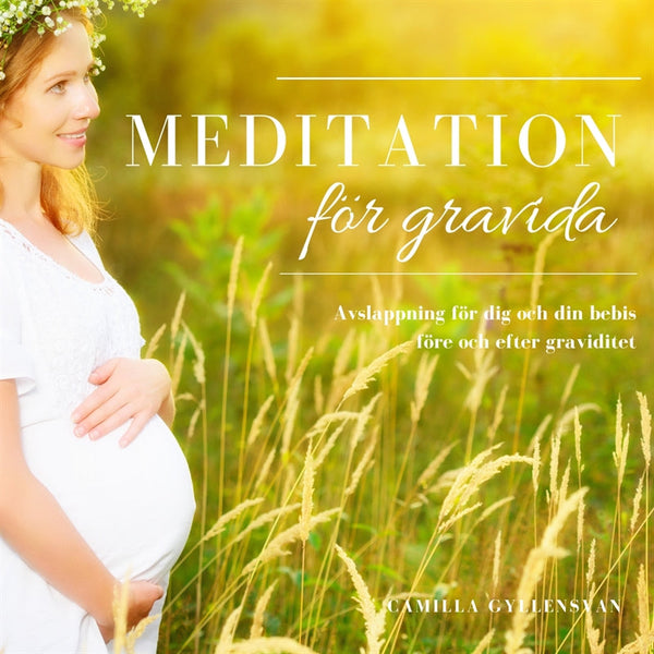 Meditation för gravida – Ljudbok – Laddas ner-Digitala böcker-Axiell-peaceofhome.se