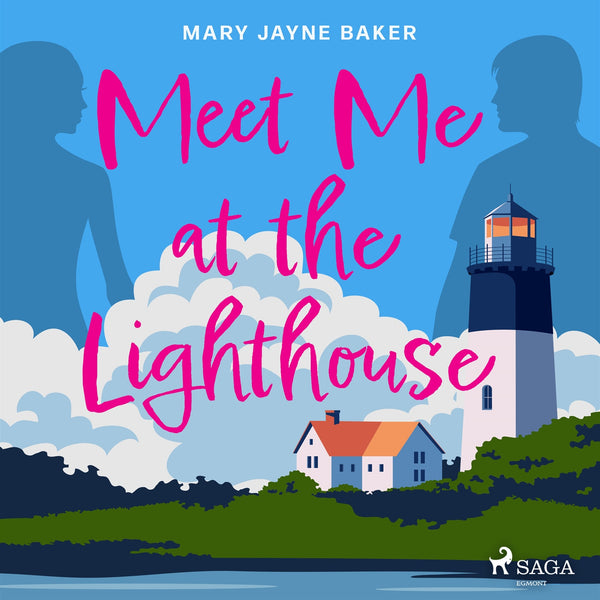 Meet Me at the Lighthouse – Ljudbok – Laddas ner-Digitala böcker-Axiell-peaceofhome.se