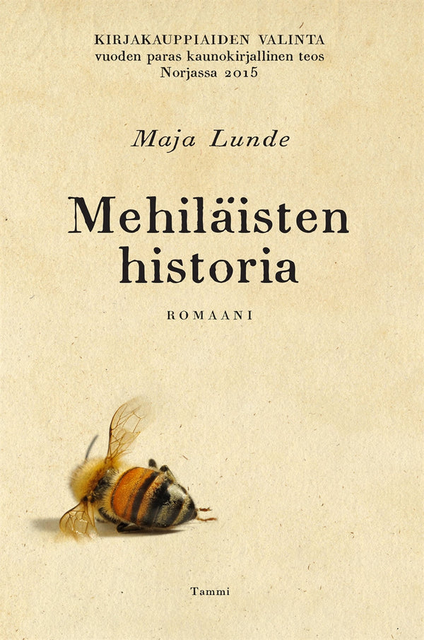 Mehiläisten historia – E-bok – Laddas ner-Digitala böcker-Axiell-peaceofhome.se