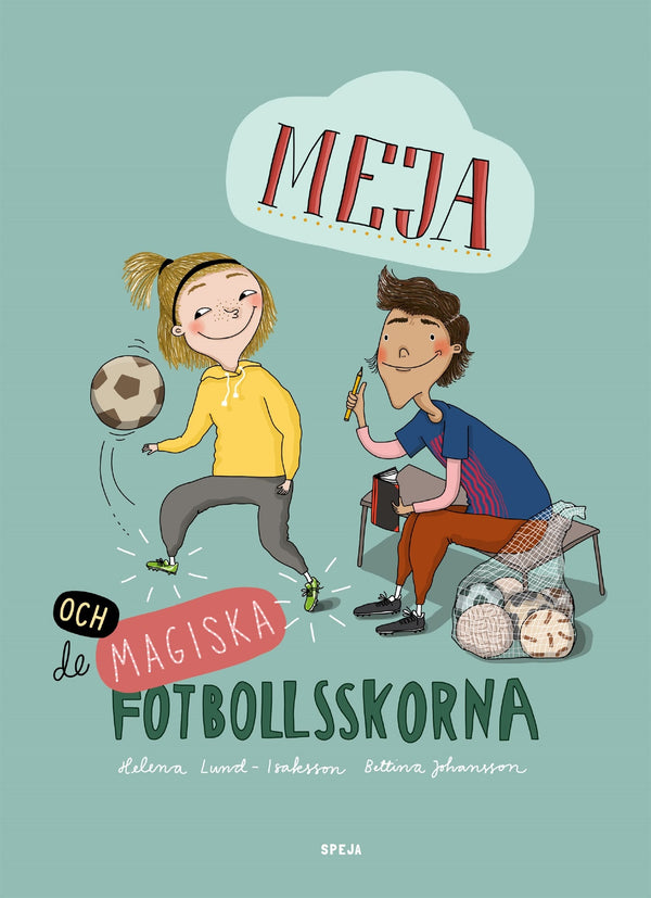 Meja och de magiska fotbollsskorna – E-bok – Laddas ner-Digitala böcker-Axiell-peaceofhome.se