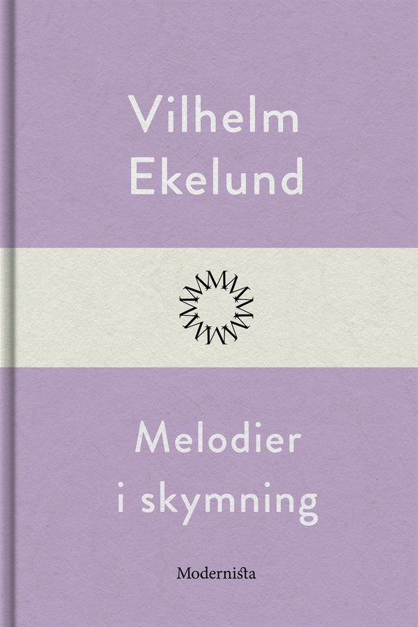 Melodier i skymning – E-bok – Laddas ner-Digitala böcker-Axiell-peaceofhome.se