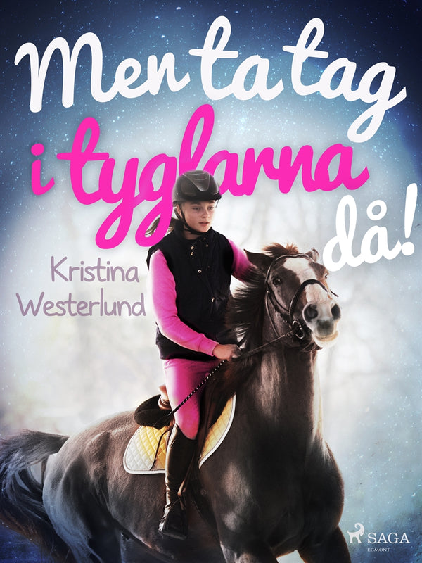 Men ta tag i tyglarna då! – E-bok – Laddas ner-Digitala böcker-Axiell-peaceofhome.se