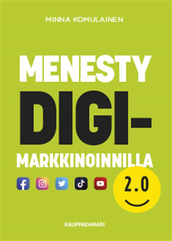 Menesty digimarkkinoinnilla 2.0 – E-bok – Laddas ner-Digitala böcker-Axiell-peaceofhome.se