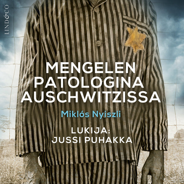Mengelen patologina Auschwitzissa – Ljudbok – Laddas ner-Digitala böcker-Axiell-peaceofhome.se
