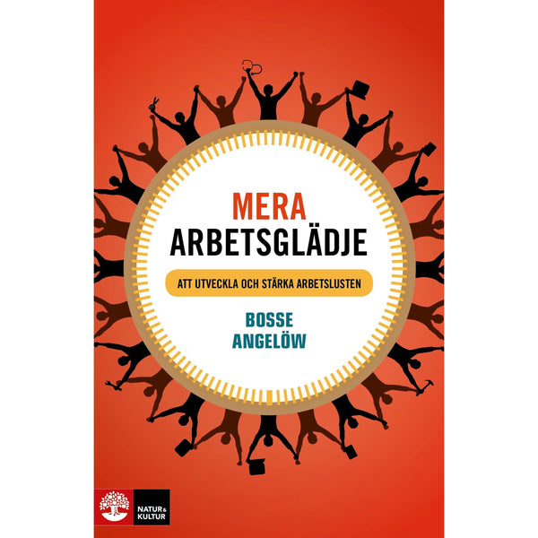 Mera arbetsglädje : att utveckla och stärka arbetslusten - Digital - Laddas ner-Digitala böcker-Natur & Kultur Digital-peaceofhome.se