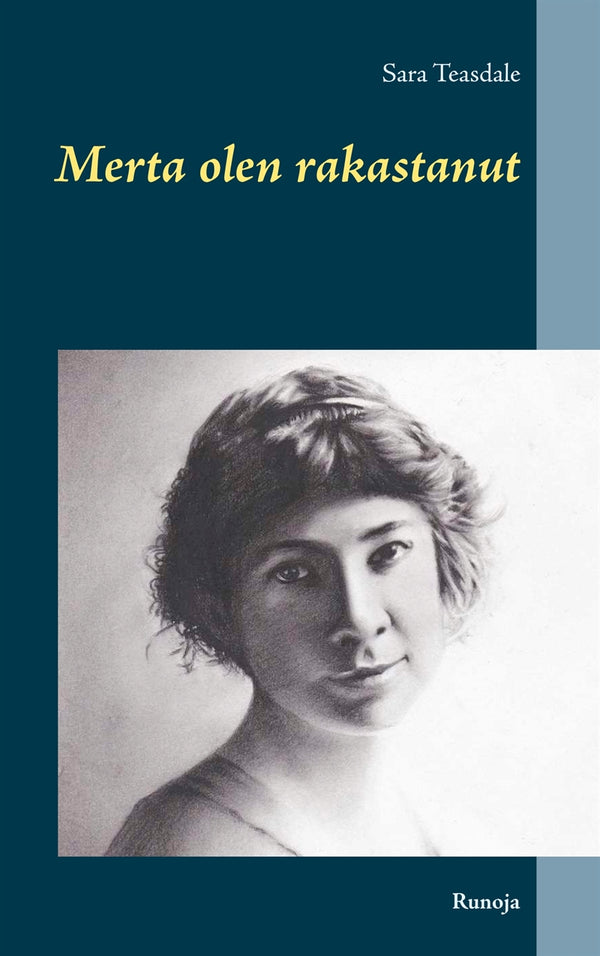 Merta olen rakastanut: Runoja – E-bok – Laddas ner-Digitala böcker-Axiell-peaceofhome.se