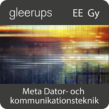 Meta Dator- och kommunikationsteknik, dig, lärare, 12 mån (OBS! Endast för lärare)-Digitala böcker-Gleerups Utbildning AB-peaceofhome.se