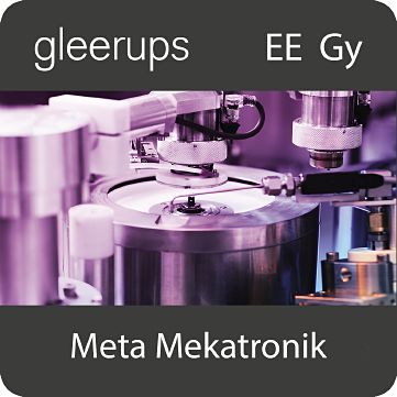 Meta Mekatronik, digitalt läromedel, lärare, 12 mån (OBS! Endast för lärare)-Digitala böcker-Gleerups Utbildning AB-peaceofhome.se