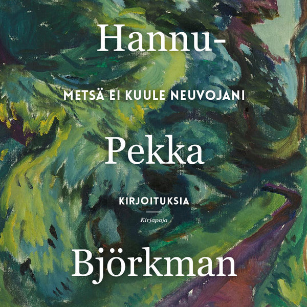 Metsä ei kuule neuvojani – Ljudbok – Laddas ner-Digitala böcker-Axiell-peaceofhome.se