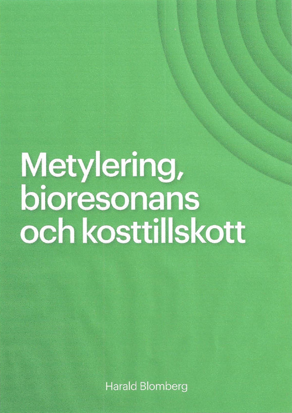 Metylering, bioresonans och kosttillskott – Ljudbok – Laddas ner-Digitala böcker-Axiell-peaceofhome.se