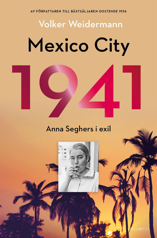 Mexico City 1941 : Anna Seghers i exil – E-bok – Laddas ner-Digitala böcker-Axiell-peaceofhome.se