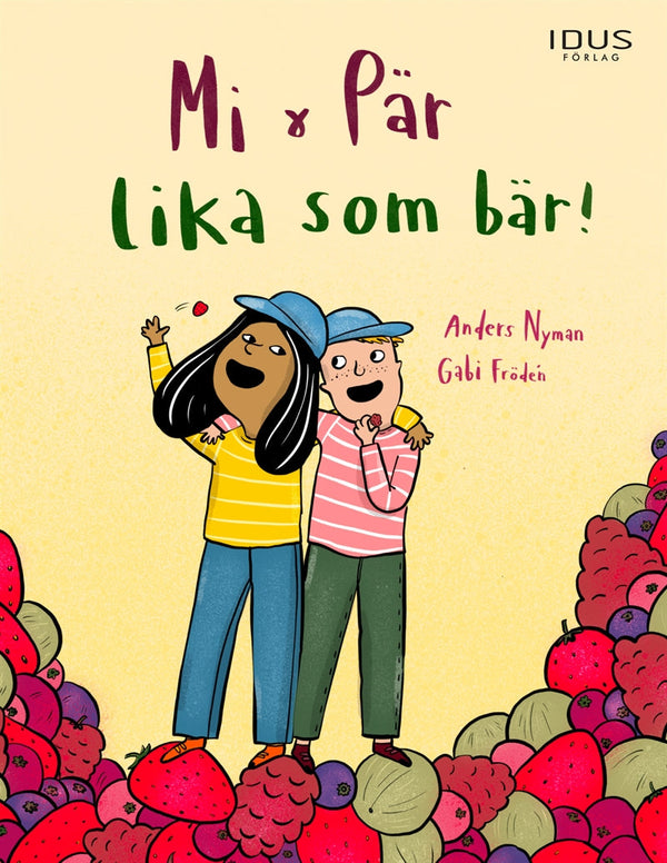 Mi & Pär - lika som bär! – E-bok – Laddas ner-Digitala böcker-Axiell-peaceofhome.se