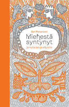 Miehestä syntynyt – E-bok – Laddas ner-Digitala böcker-Axiell-peaceofhome.se