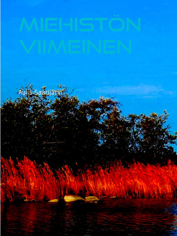 Miehistön viimeinen – E-bok – Laddas ner-Digitala böcker-Axiell-peaceofhome.se