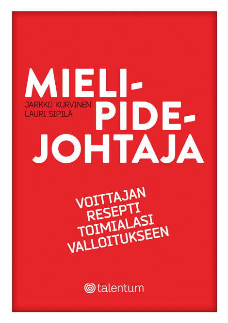 Mielipidejohtaja – E-bok – Laddas ner-Digitala böcker-Axiell-peaceofhome.se