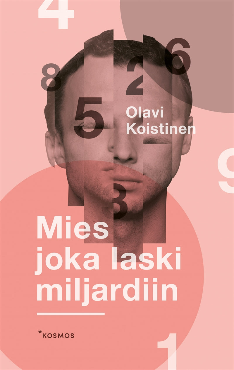 Mies joka laski miljardiin – E-bok – Laddas ner-Digitala böcker-Axiell-peaceofhome.se