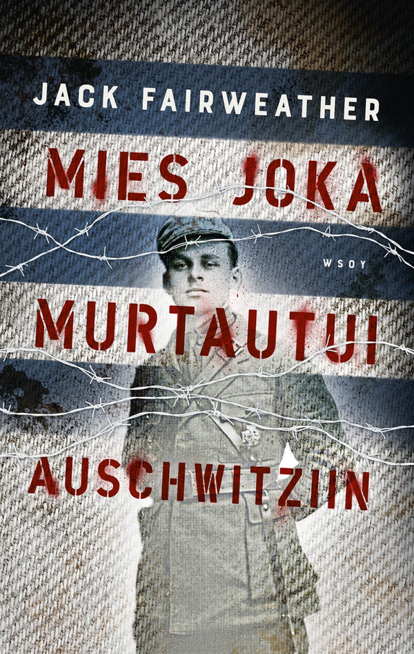 Mies joka murtautui Auschwitziin – E-bok – Laddas ner-Digitala böcker-Axiell-peaceofhome.se