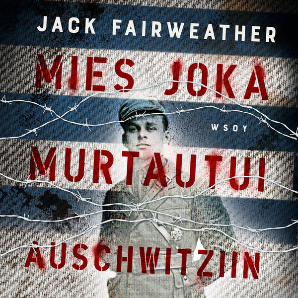 Mies joka murtautui Auschwitziin – Ljudbok – Laddas ner-Digitala böcker-Axiell-peaceofhome.se