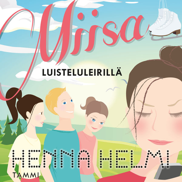 Miisa luisteluleirillä – Ljudbok – Laddas ner-Digitala böcker-Axiell-peaceofhome.se