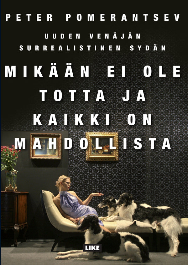 Mikään ei ole totta ja kaikki on mahdollista – E-bok – Laddas ner-Digitala böcker-Axiell-peaceofhome.se