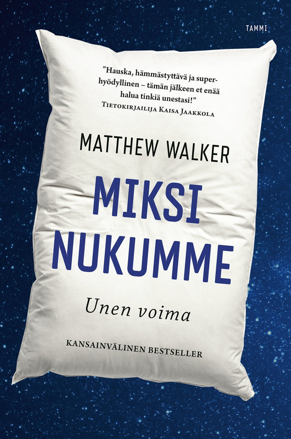 Miksi nukumme - Unen voima – E-bok – Laddas ner-Digitala böcker-Axiell-peaceofhome.se