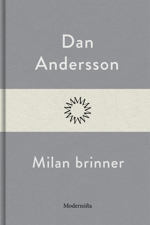 Milan brinner – E-bok – Laddas ner-Digitala böcker-Axiell-peaceofhome.se