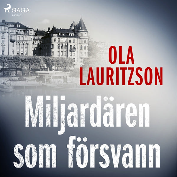 Miljardären som försvann – Ljudbok – Laddas ner-Digitala böcker-Axiell-peaceofhome.se