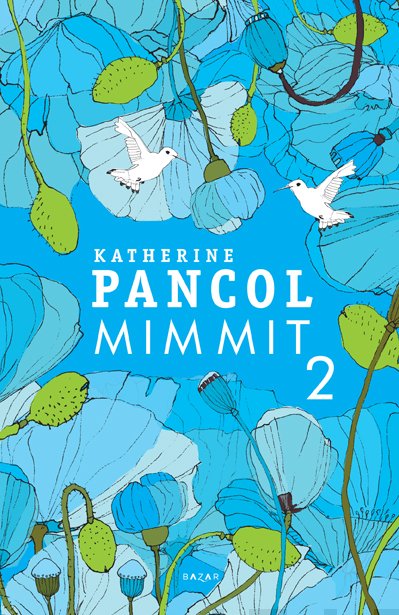 Mimmit 2 – E-bok – Laddas ner-Digitala böcker-Axiell-peaceofhome.se