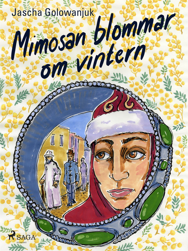 Mimosan blommar om vintern – E-bok – Laddas ner-Digitala böcker-Axiell-peaceofhome.se