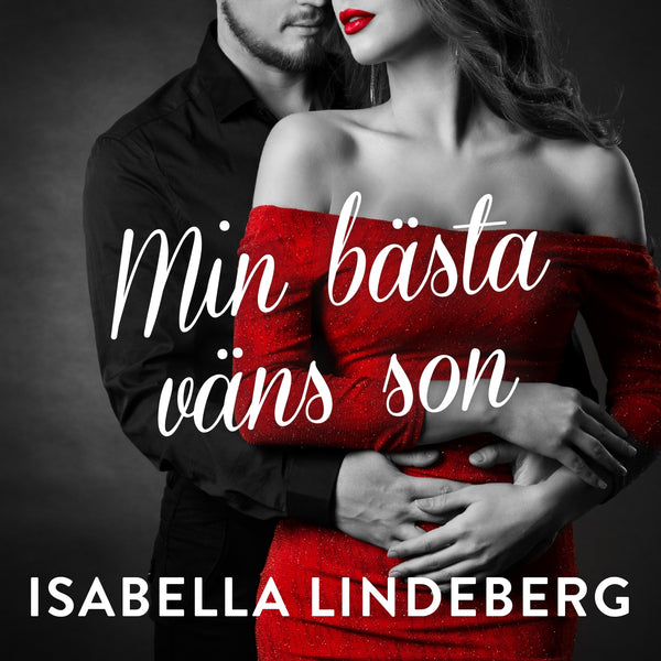 Min bästa väns son – Ljudbok – Laddas ner-Digitala böcker-Axiell-peaceofhome.se