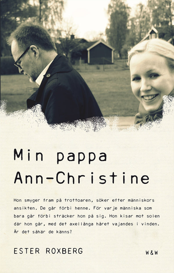 Min pappa Ann-Christine – E-bok – Laddas ner-Digitala böcker-Axiell-peaceofhome.se