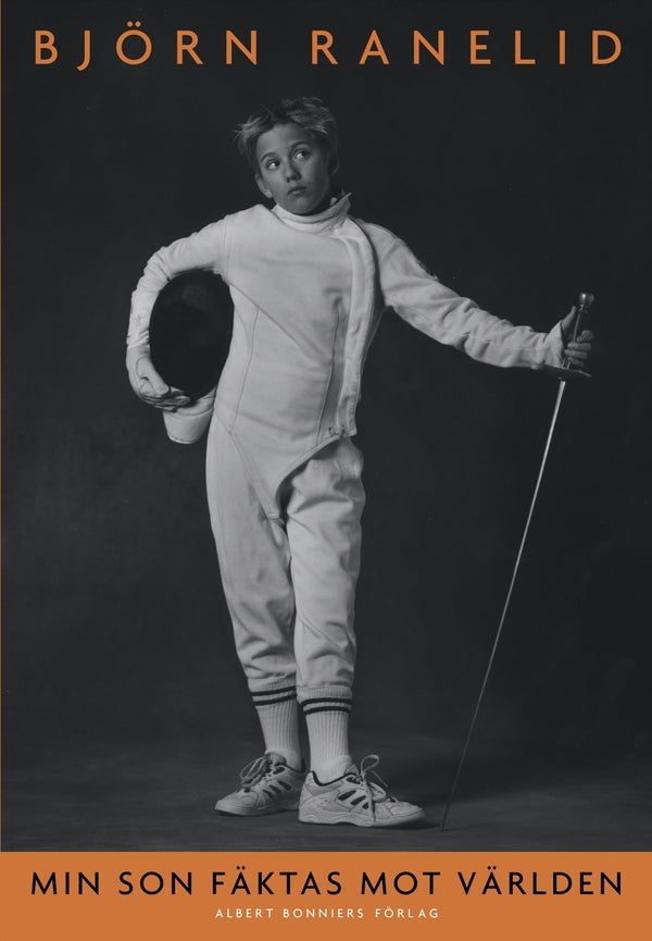 Min son fäktas mot världen – E-bok – Laddas ner-Digitala böcker-Axiell-peaceofhome.se